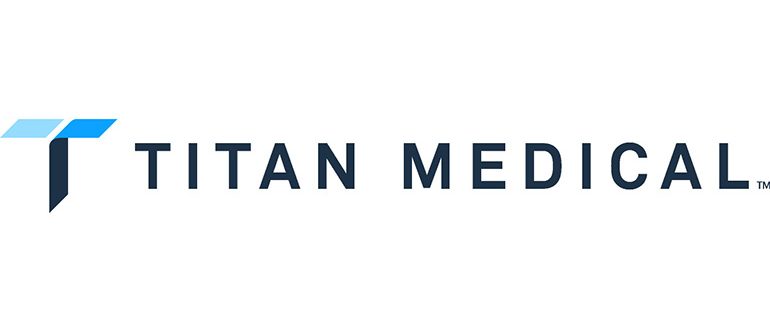 Titan Medical Announces New Senior Hires