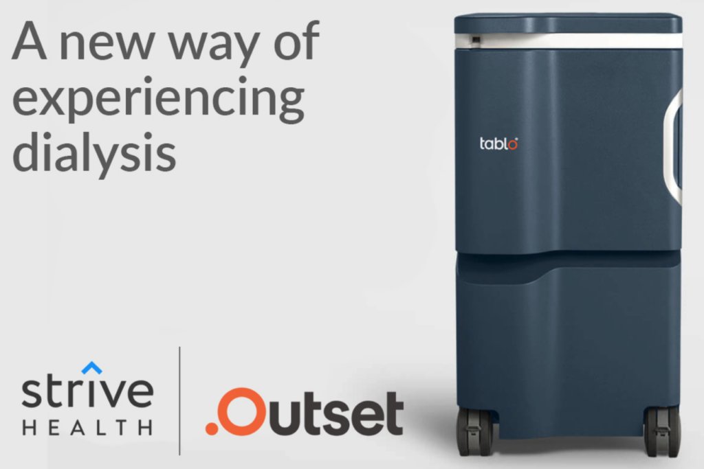 Strive Health and Outset Medical Join Forces to Reinvent Kidney Care
