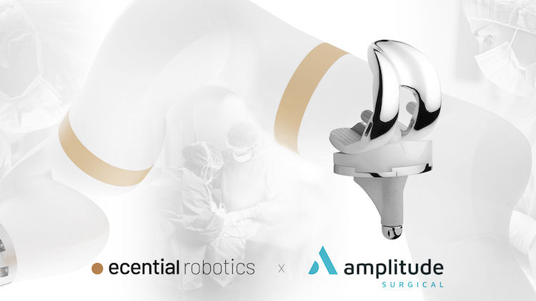 eCential Robotics and Amplitude Surgical Announce Long-term Partnership