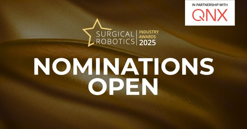 Nominations Open for Surgical Robotics Industry Awards 2025